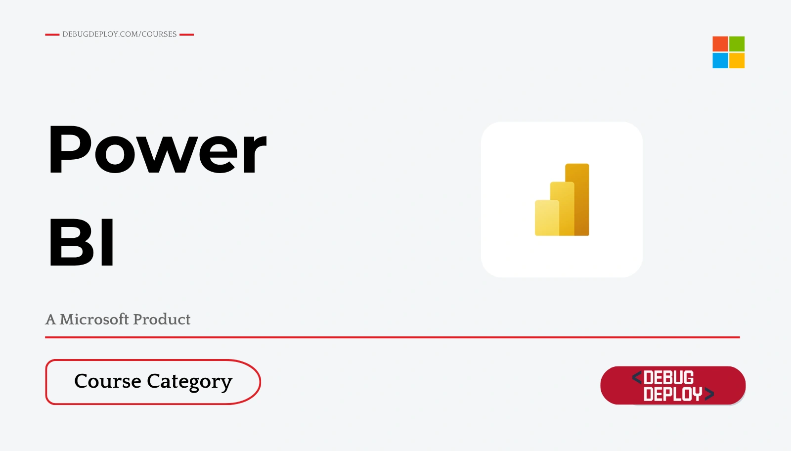 Power BI courses - Debug Deploy