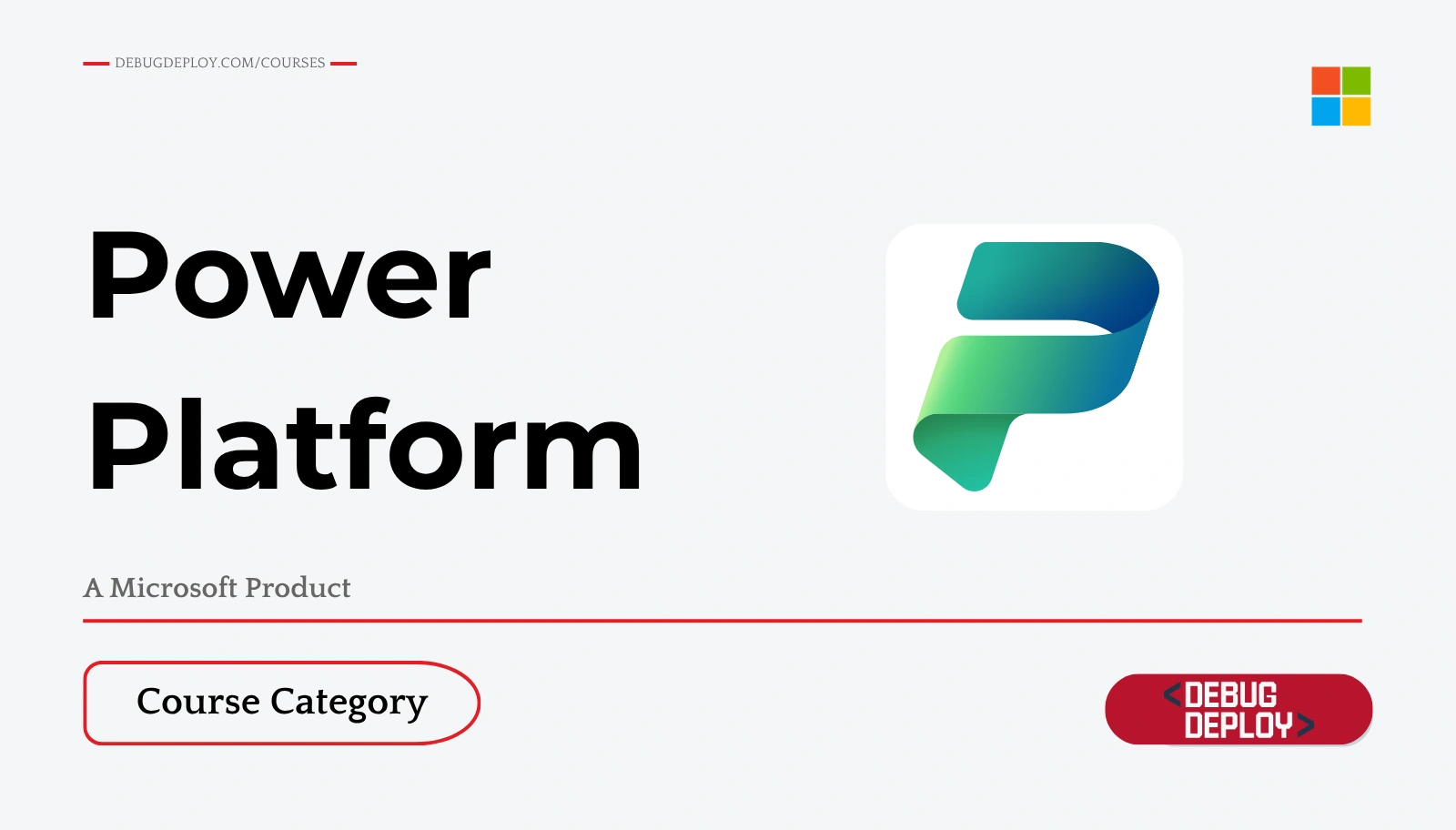 Microsoft Power Platform courses - Debug Deploy